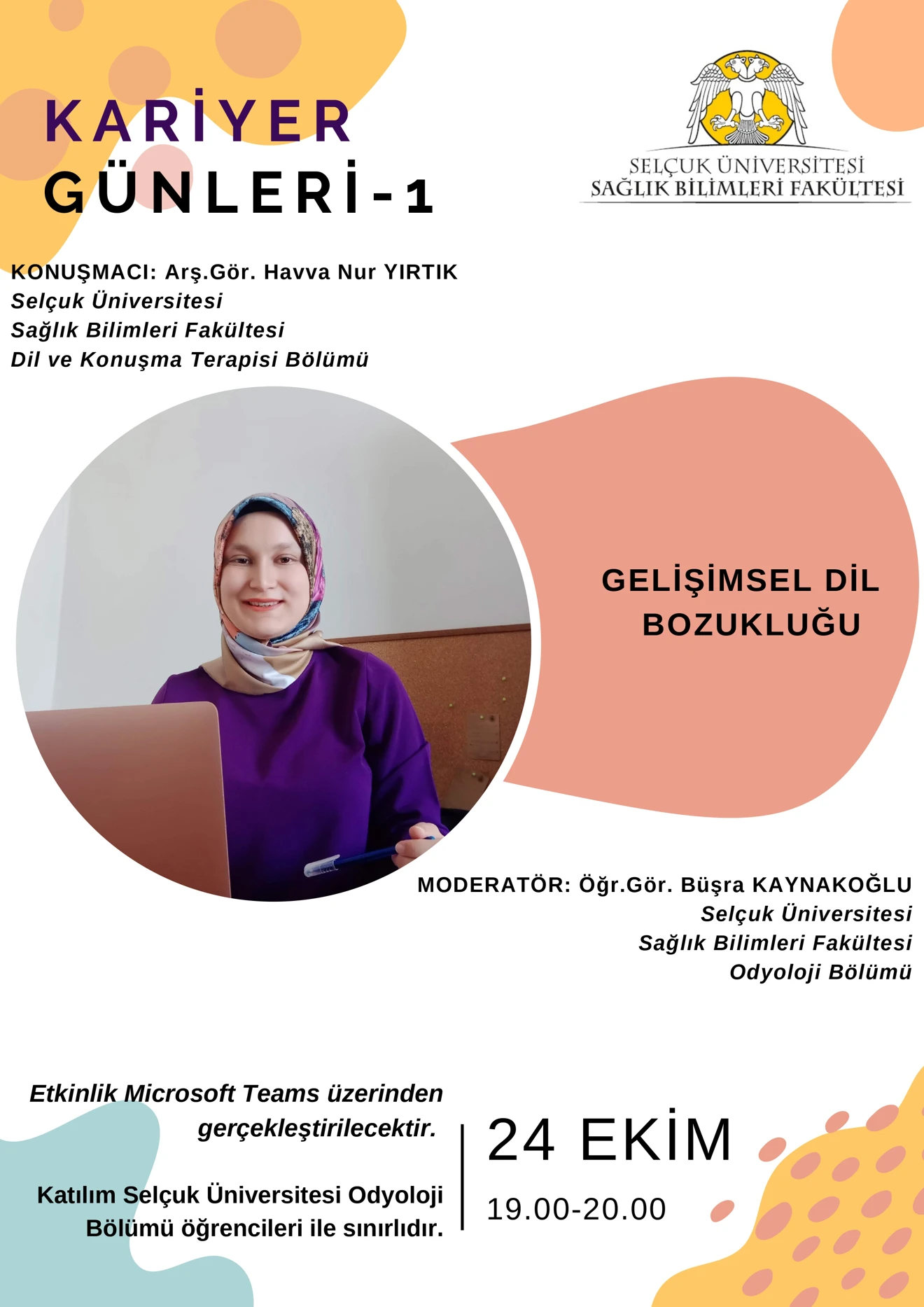 Odyoloji Bölümü Kariyer Günleri - Gelişimsel Dil Bozukluğu
